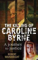 The Killing of Caroline Byrne