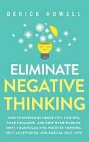 Eliminate Negative Thinking Book