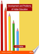 Development and Problems of Indian Education: