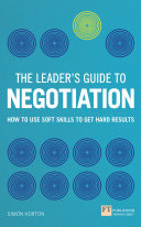 The Leader s Guide to Negotiation