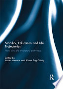 Mobility  Education and Life Trajectories Book