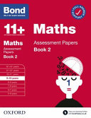 Bond 11+ Maths Assessment Papers 9-10 Years Book 2