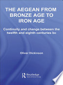 The Aegean from Bronze Age to Iron Age Book