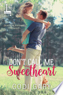 Don t Call Me Sweetheart