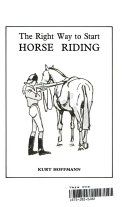 The Right Way to Start Horse Riding