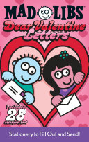 Dear Valentine Letters Mad Libs Book