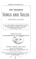 The enlarged Songs and solos  sung by I D  Sankey  Combining  Sacred songs   solos  and  The later songs   solos  
