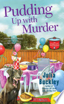 Pudding Up With Murder Book