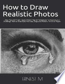 How to Draw Realistic Photos  Easy Tips and Tricks