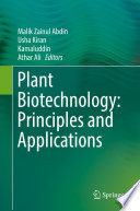 Plant Biotechnology  Principles and Applications