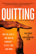Read Pdf Quitting (previously published as Mastering the Art of Quitting)