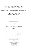 The Bankers', Insurance Managers', and Agents' Magazine