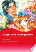 A NIGHT WITH CONSEQUENCES