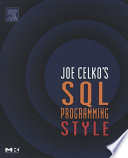 Joe Celko s SQL Programming Style Book