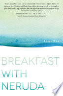 Breakfast With Neruda PDF Book By Laura Moe