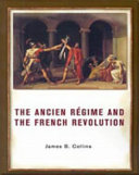 The Ancien R  gime and the French Revolution Book
