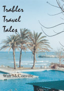Trabler Travel Tales