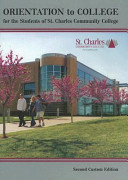 Orientation to College  For the Students of St  Charles Community College