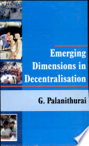 Emerging Dimensions in Decentralisation