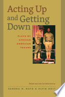 Acting Up and Getting Down Book