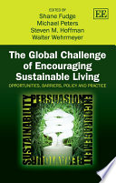 The Global Challenge of Encouraging Sustainable Living