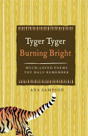 Tyger Tyger  Burning Bright Book
