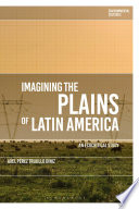 Imagining The Plains Of Latin America