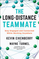 The Long-Distance Teammate by Kevin Eikenberry and Wayne Turmel Book Cover