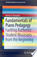 Fundamentals of Piano Pedagogy Book