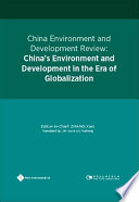 China Environment and Development ReviewisChina s Environment and Development in the Era of Globalization Book