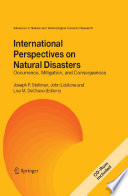International Perspectives on Natural Disasters  Occurrence  Mitigation  and Consequences Book