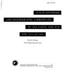 Lunar Ephemeris and Selenographic Coordinates of the Earth and Sun for 1979 and 1980