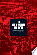 The Cold War in Val-d'Or