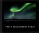 Visuals of an Icelandic Winter