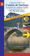 A Pilgrim s Guide to the Camino de Santiago Book PDF