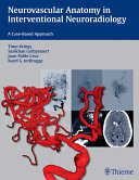 Neurovascular Anatomy in Interventional Neuroradiology: A Case-Based Approach Pdf/ePub eBook