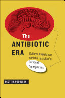 The Antibiotic Era