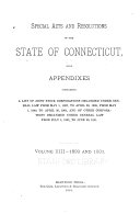 Special Acts and Resolutions of the State of Connecticut...
