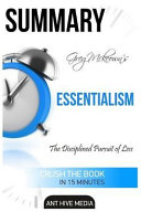 Greg Mckeown's Essentialism by Ant Hive Media PDF