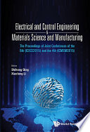Electrical and Control Engineering  amp  Materials Science and Manufacturing Book