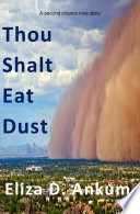Thou Shalt Eat Dust Book PDF