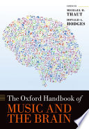 The Oxford Handbook of Music and the Brain Book