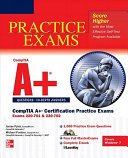 CompTIA A  Certification Practice Exams  Exams 220 701   220 702 