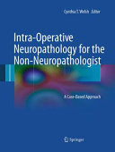 Intra Operative Neuropathology for the Non Neuropathologist Book