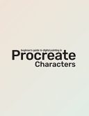 Beginner s Guide to Procreate  Characters