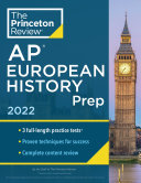 Princeton Review AP European History Prep, 2022