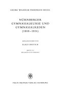 Gesammelte Werke: no. 1-2. Nürnberger Gymnasialkurse und Gymnasialreden (1808-1816)