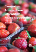 Controlled Atmosphere Storage of Fruits and Vegetables