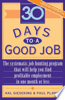 Thirty Days to a Good Job PDF Book By Hal Gieseking