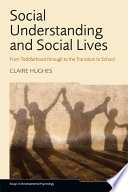 Social Understanding and Social Lives Book